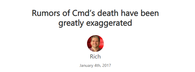 Microsoftin blogi vakuuttaa meille, että CMD ei ole kuollut.